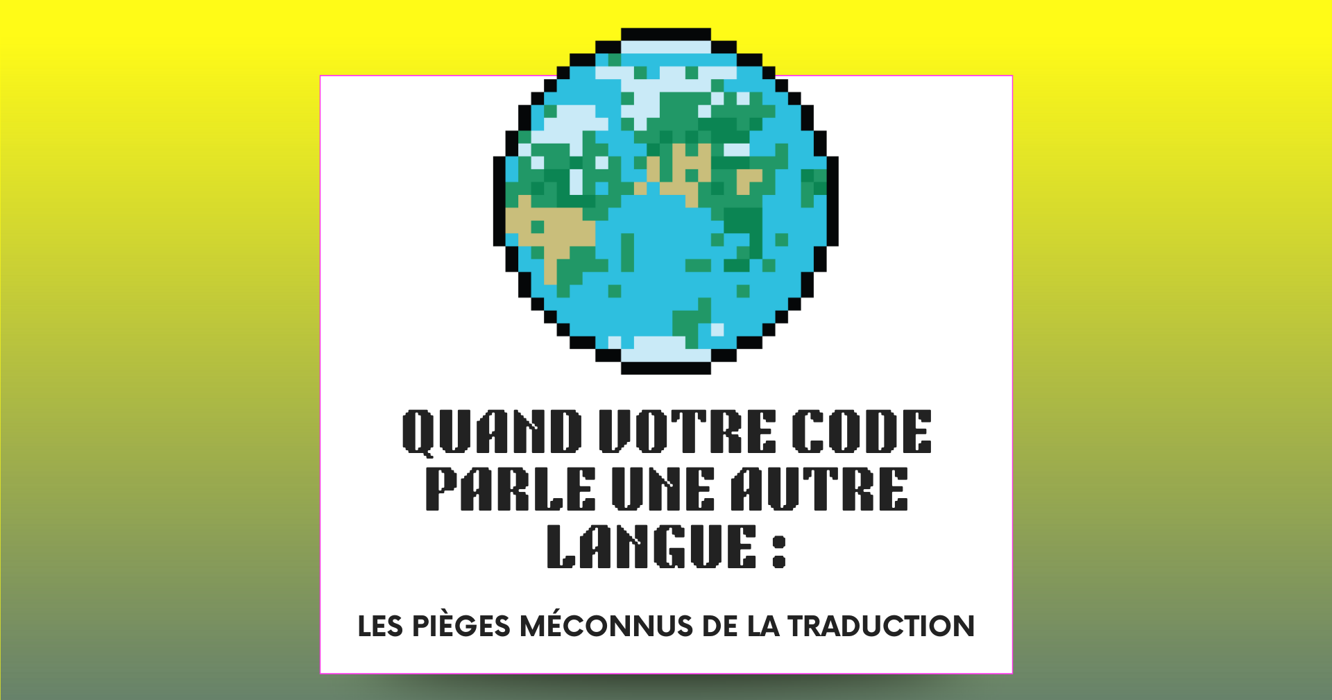 Code Rum Les pièges méconnus de la traduction d’application web - Rum&Code