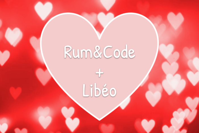 Notre nouvelle histoire d’amour : Rum&Code + Libéo = 💙